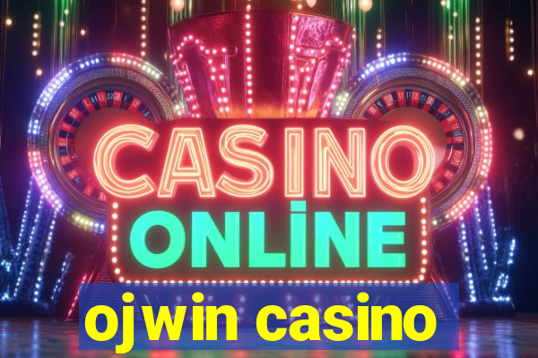 ojwin casino